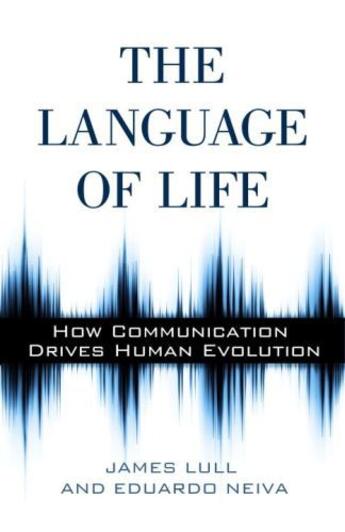 Couverture du livre « The Language of Life » de Neiva Eduardo aux éditions Prometheus Books