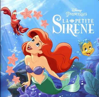 Couverture du livre « La Petite Sirène ; Disney monde enchante » de Disney aux éditions Disney Hachette