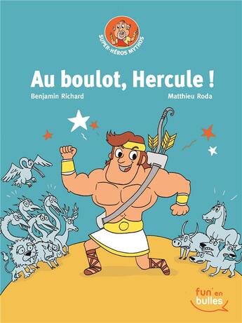 Couverture du livre « Au boulot, hercule ! » de Benjamin Richard aux éditions Gautier Languereau