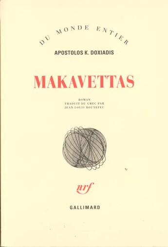 Couverture du livre « Makavettas » de Doxiadis Aposto aux éditions Gallimard