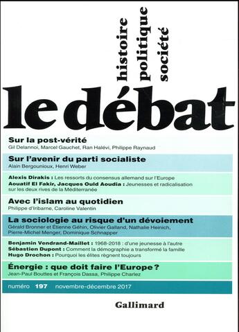 Couverture du livre « REVUE LE DEBAT N.197 » de Collectifs Gallimard aux éditions Gallimard