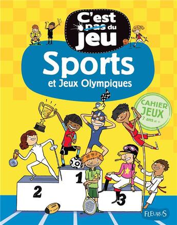 Couverture du livre « Sports et jeux olympiques » de Laurent Audouin et Arnaud Ramsay aux éditions Fleurus