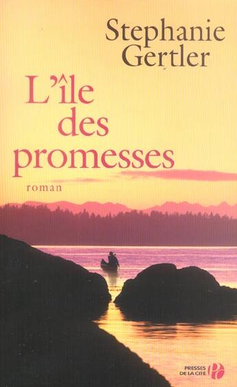 Couverture du livre « L'Ile Des Promesses » de Stephanie Gertler aux éditions Presses De La Cite