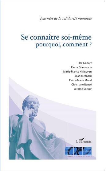 Couverture du livre « Se connaître soi-même pourquoi, comment ? journée de solidarité humaine » de  aux éditions L'harmattan