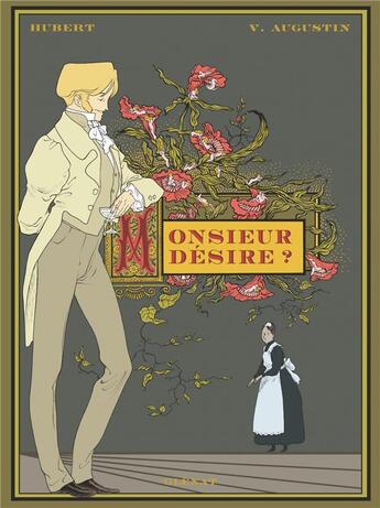 Couverture du livre « Monsieur désire ? » de Hubert et Virginie Augustin aux éditions Glenat