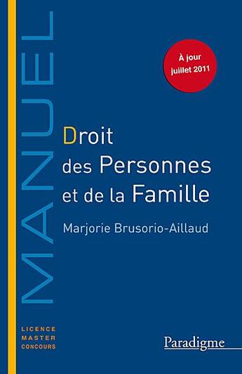 Couverture du livre « Droit des personnes et de la famille » de Marjorie Brusorio Aillaud aux éditions Larcier