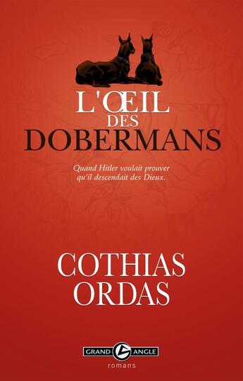 Couverture du livre « L'oeil des dobermans » de Patrick Cothias et Patrice Ordas aux éditions Bamboo