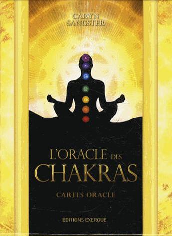 Couverture du livre « L'oracle des chakras ; coffret » de Caryn Sangster aux éditions Exergue