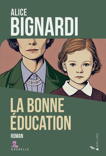 Couverture du livre « La bonne éducation » de Alice Bignardi aux éditions Gremese