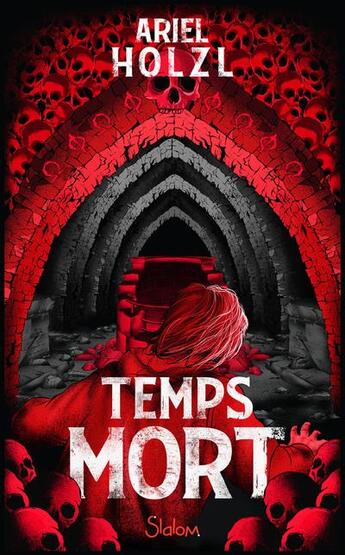 Couverture du livre « Temps mort » de Ariel Holzl aux éditions Slalom