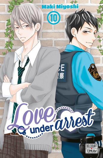 Couverture du livre « Love under arrest Tome 10 » de Maki Miyoshi aux éditions Delcourt