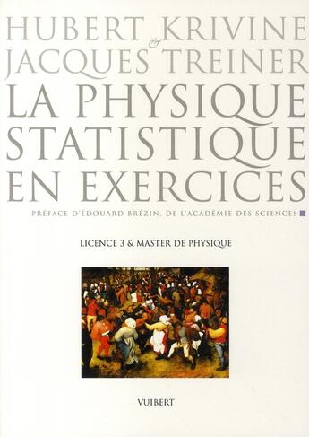Couverture du livre « La mécanique statistique en exercices » de Hubert Krivine aux éditions Vuibert