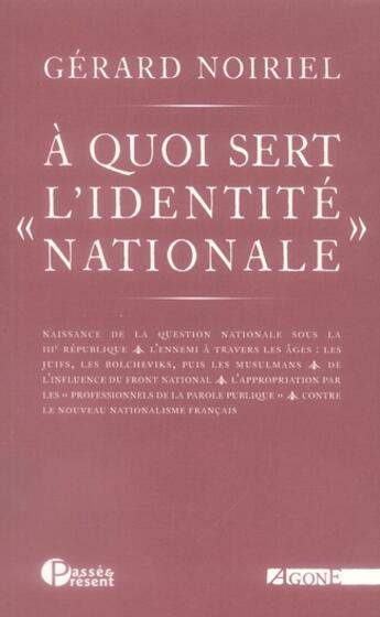 Couverture du livre « À quoi sert l'identité nationale ? » de Gerard Noiriel aux éditions Agone