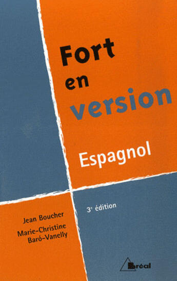 Couverture du livre « Fort en version ; espagnol (3e édition) » de Baro aux éditions Breal