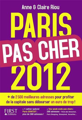 Couverture du livre « Paris pas cher 2012 » de Anne Riou aux éditions First