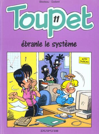 Couverture du livre « TOUPET EBRANLE LE SYSTEME » de Blesteau/Godard aux éditions Dupuis