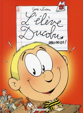 Couverture du livre « L'élève Ducobu Tome 12 : 280 de Q.I. ! » de Zidrou et Godi aux éditions Lombard