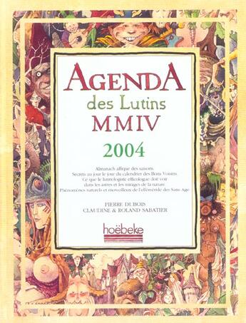 Couverture du livre « L'agenda des lutins 2004 (édition 2004) » de Pierre Dubois aux éditions Hoebeke