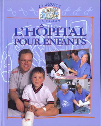 Couverture du livre « L'hopital pour enfants » de Deborah Fox aux éditions Elan Vert