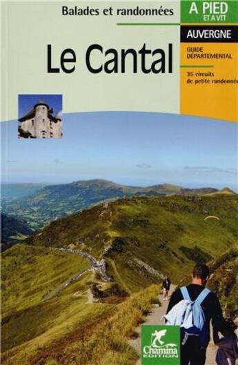 Couverture du livre « Le cantal » de  aux éditions Chamina