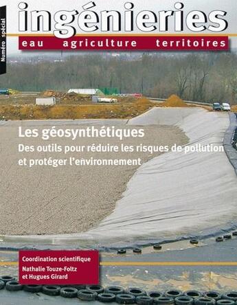 Couverture du livre « Les géosynthétiques, des outils pour réduire les risques de pollution et protégér l'environnement » de  aux éditions Quae