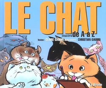 Couverture du livre « Le Chat Illustre De A A Z » de Christian Gaudin aux éditions Source