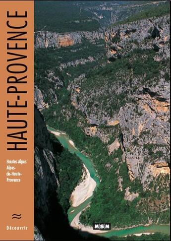 Couverture du livre « Haute-provence (decouvrir) » de Dubut/Claude aux éditions Msm