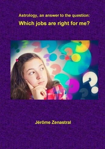 Couverture du livre « Which jobs are right for me? » de Jérôme Zenastral aux éditions Thebookedition.com