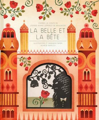 Couverture du livre « La Belle et la Bête » de Agnese Baruzzi aux éditions White Star Kids