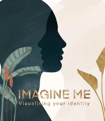 Couverture du livre « Imagine me: visualizing your identity » de Den Teuling Lisa aux éditions Bis Publishers