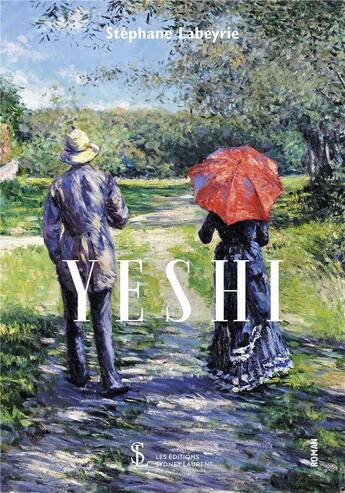 Couverture du livre « Yeshi » de Labeyrie Stephane aux éditions Sydney Laurent