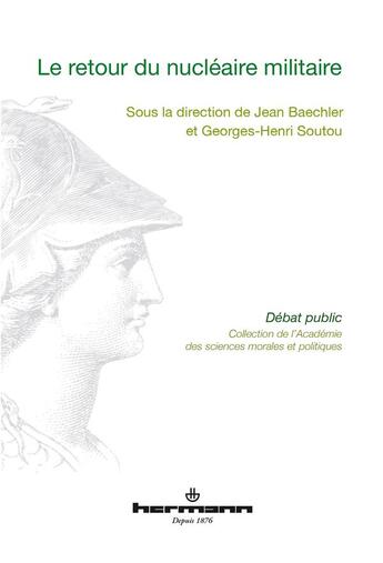 Couverture du livre « Le retour du nucléaire militaire » de Jean Baechler et Georges-Henri Soutou aux éditions Hermann