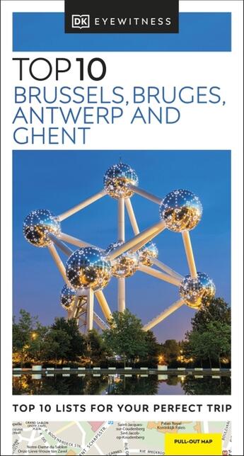 Couverture du livre « TOP 10 BRUSSELS, BRUGES, ANTWERP AND GHENT » de Dk Eyewitness aux éditions Dorling Kindersley