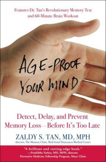 Couverture du livre « Age-Proof Your Mind » de Tan Zaldy S aux éditions Grand Central Publishing