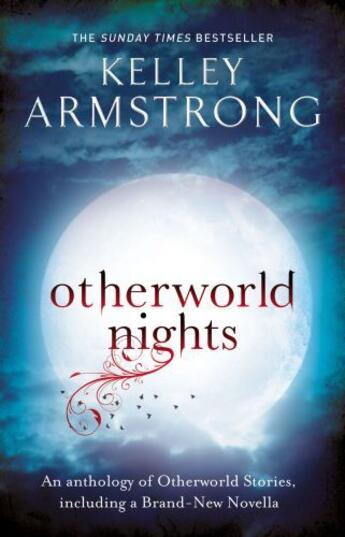 Couverture du livre « Otherworld Nights » de Kelley Armstrong aux éditions Little Brown Book Group Digital