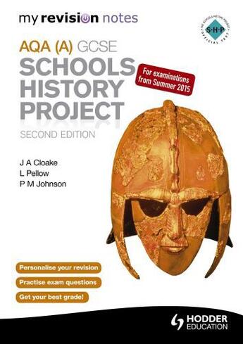 Couverture du livre « My Revision Notes AQA GCSE Schools History Project 2nd Edition » de Cloake Ja aux éditions Hodder Education Digital