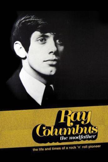 Couverture du livre « The Mod Father: Ray Columbus » de Columbus Ray aux éditions Penguin Books Ltd Digital