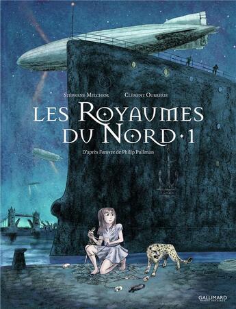 Couverture du livre « Les royaumes du Nord Tome 1 » de Stephane Melchior et Clement Oubrerie aux éditions Gallimard Bd