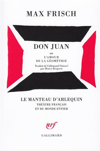 Couverture du livre « Don Juan ou l'amour de la géometrie » de Max Frisch aux éditions Gallimard