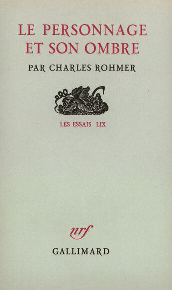 Couverture du livre « Personnage Et Son Ombre » de Rohmer C aux éditions Gallimard