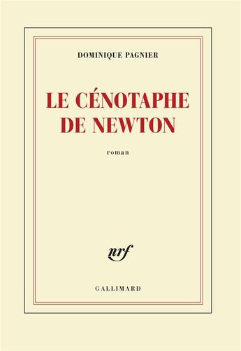 Couverture du livre « Le cénotaphe de Newton » de Dominique Pagnier aux éditions Gallimard