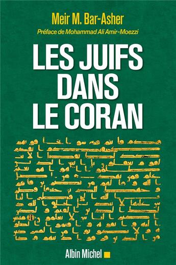 Couverture du livre « Les juifs dans le coran » de Bar-Asher aux éditions Albin Michel