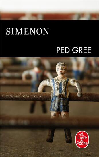 Couverture du livre « Pedigree » de Georges Simenon aux éditions Le Livre De Poche