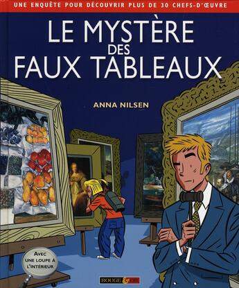 Couverture du livre « Le mystère des faux tableaux » de Anna Nilsen aux éditions Rouge Et Or