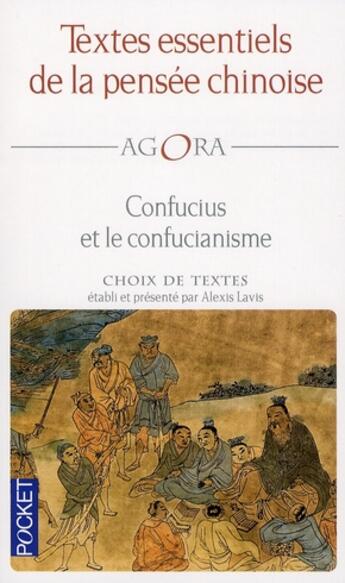 Couverture du livre « Textes essentiels de la pensée chinoise » de Alexis Lavis aux éditions Pocket