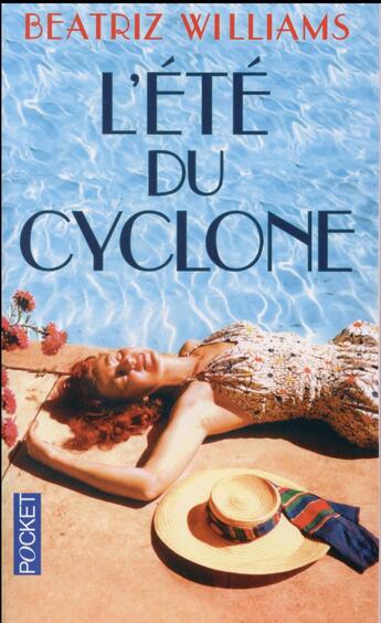 Couverture du livre « L'été du cyclone » de Beatriz Williams aux éditions Pocket