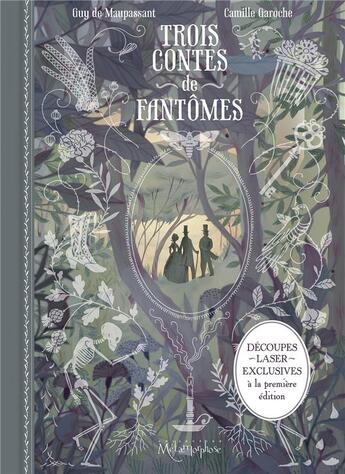 Couverture du livre « Trois contes de fantômes » de Guy de Maupassant et Camille Garoche aux éditions Soleil