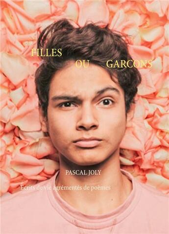 Couverture du livre « Filles ou garcons » de Pascal Joly aux éditions Books On Demand