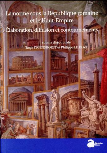 Couverture du livre « La norme sous la republique et le haut-empire romains » de Itgenshorst Tanja aux éditions Ausonius