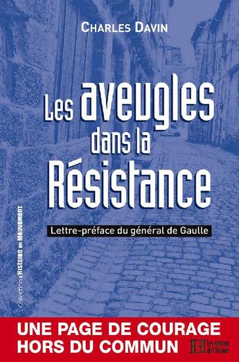 Couverture du livre « Les aveugles dans la Résistance » de Charles Davin aux éditions Les Editions De L'histoire